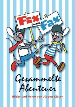 Fix und Fax. Gesammelte Abenteuer - Band 1 von Mosaik Steinchen für Steinchen