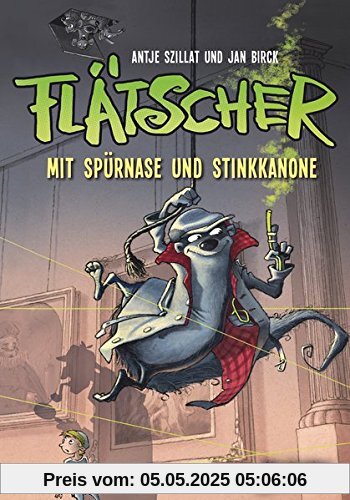 Flätscher 3 - Mit Spürnase und Stinkkanone