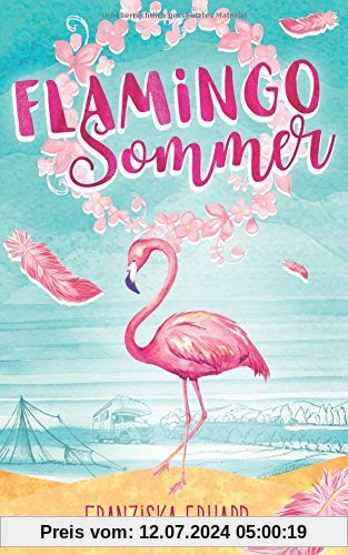 Flamingo-Sommer