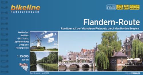 Flandern-Route: Rundtour auf der Vlaanderen Fietsroute durch den Norden Belgiens. 830 km, 1:75.000, wetterfest/reißfest, GPS-Tracks Download, LiveUpdate (Bikeline Radtourenbücher)