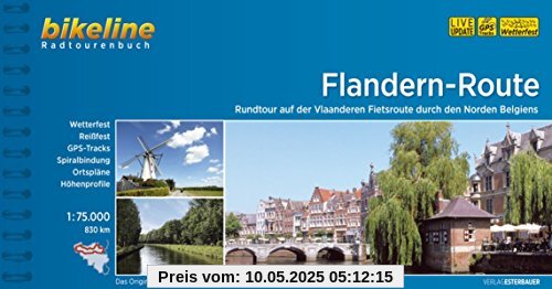 Flandern-Route: Rundtour auf der Vlaanderen Fietsroute durch den Norden Belgiens. 830 km, 1:75.000, wetterfest/reißfest, GPS-Tracks Download, LiveUpdate (Bikeline Radtourenbücher)