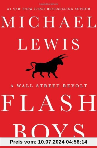Flash Boys (A Wall Street Revolt)