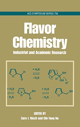 Flavor Chemistry: Industrial and Academic Research (Acs Symposium Series, Band 756)