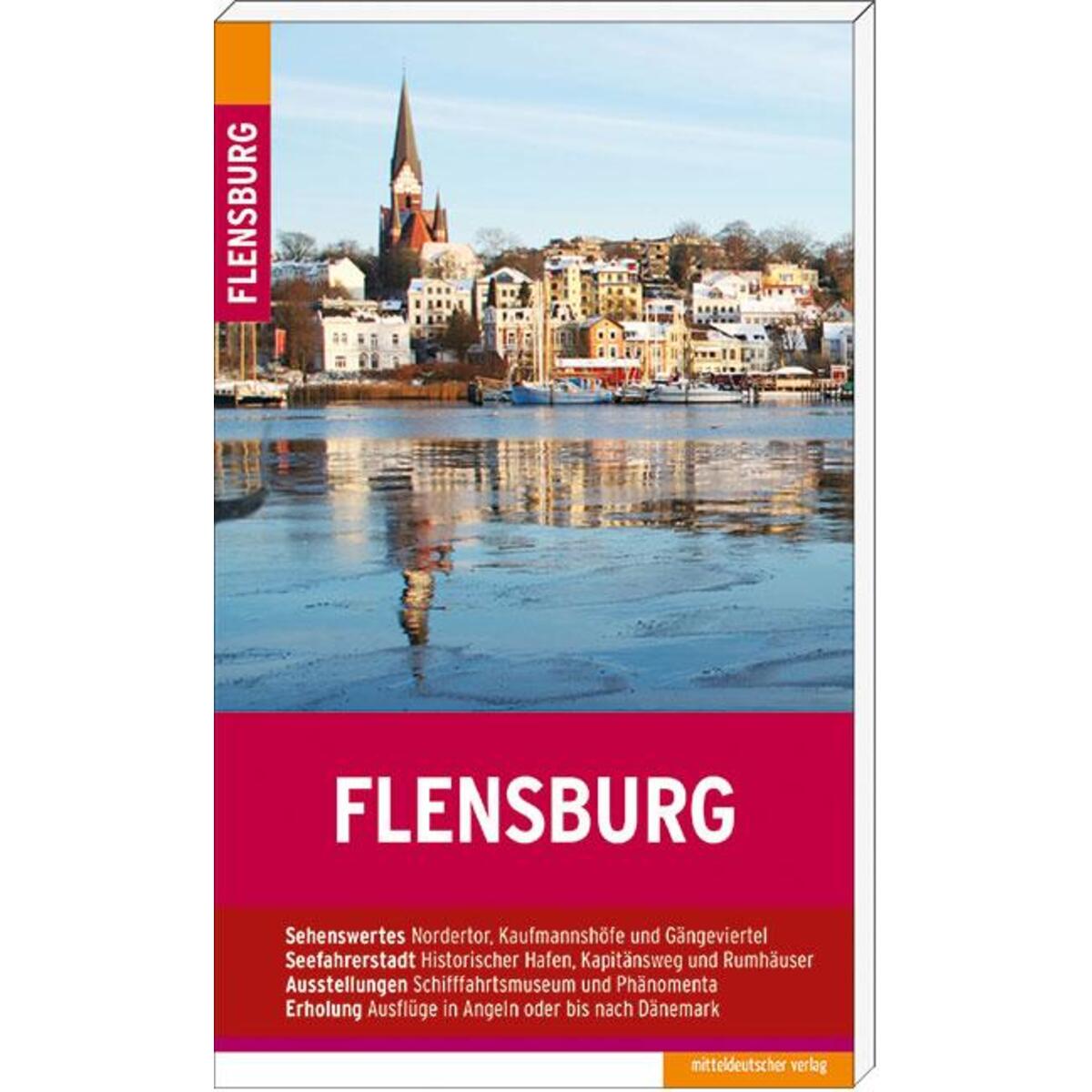 Flensburg von Mitteldeutscher Verlag