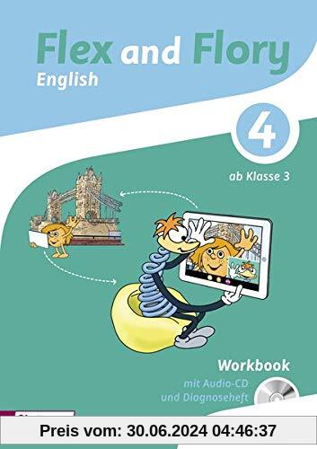 Flex and Flory 3/4: Workbook 4 mit Schüler-Audio-CD und Diagnoseheft