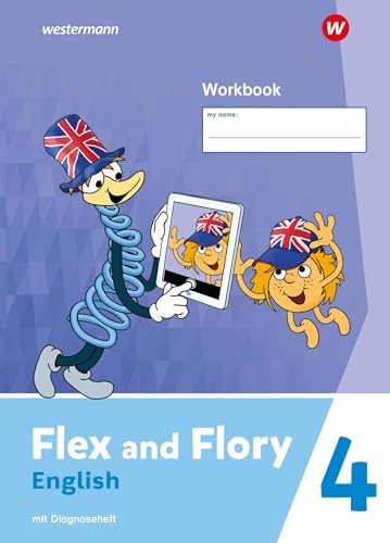 Flex and Flory 3-4 - Ausgabe 2023: Workbook 4 mit Diagnoseheft