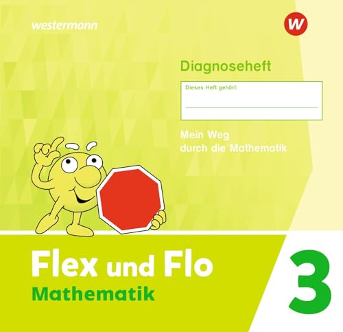 Flex und Flo - Ausgabe 2021: Diagnoseheft 3