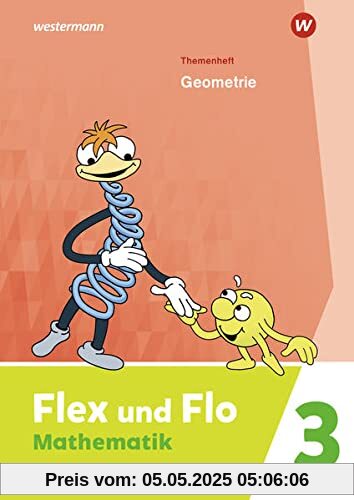 Flex und Flo / Flex und Flo - Ausgabe 2021: Ausgabe 2021 / Themenheft Geometrie 3: Für die Ausleihe