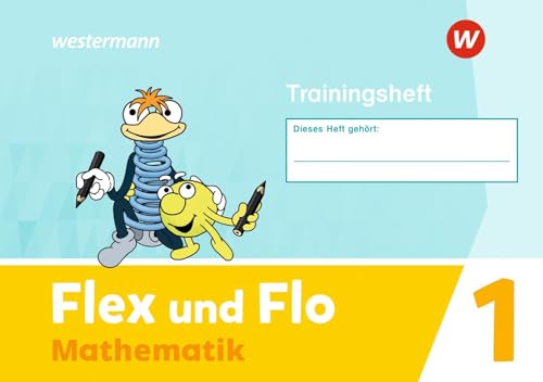 Flex und Flo - Ausgabe 2021: Trainingsheft 1 von Westermann Bildungsmedien Verlag GmbH