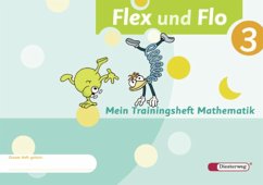Flex und Flo 3. Mein Trainingsheft Mathematik von Diesterweg / Westermann Bildungsmedien