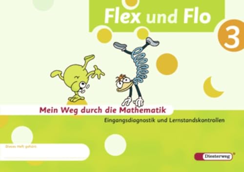 Flex und Flo - Ausgabe 2007: Diagnoseheft 3