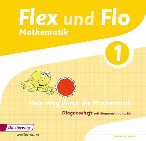 Flex und Flo - Ausgabe 2014: Diagnoseheft 1 von Westermann Bildungsmedien Verlag GmbH