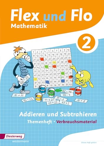Flex und Flo - Ausgabe 2014: Themenheft Addieren und Subtrahieren 2 Verbrauchsmaterial von Westermann Bildungsmedien Verlag GmbH
