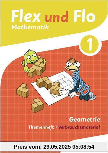 Flex und Flo - Ausgabe 2014: Themenheft Geometrie 1