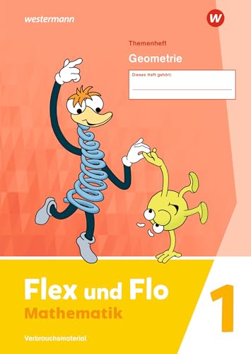 Flex und Flo - Ausgabe 2021: Themenheft Geometrie 1 Verbrauchsmaterial von Westermann Bildungsmedien Verlag GmbH
