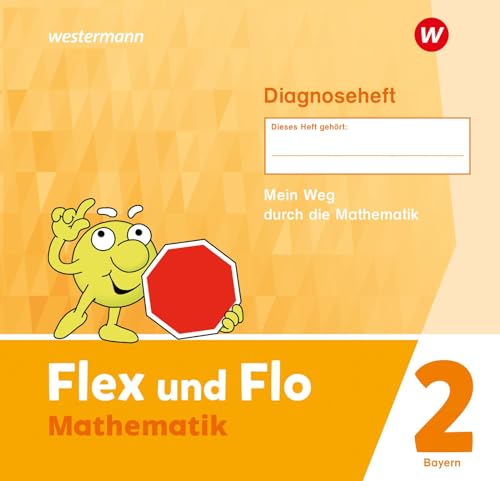 Flex und Flo - Ausgabe 2023 für Bayern: Diagnoseheft 2 von Westermann Schulbuchverlag