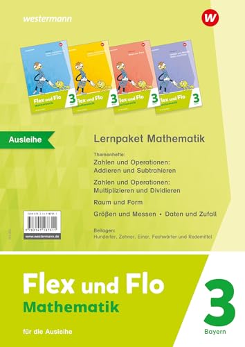 Flex und Flo - Ausgabe 2023 für Bayern: Lernpaket Mathematik 3 Für die Ausleihe