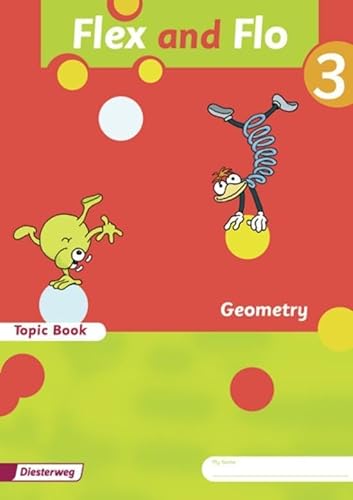 Flex und Flo - Ausgabe in englischer Sprache: Topic Book Geometry 3: Verbrauchsmaterial