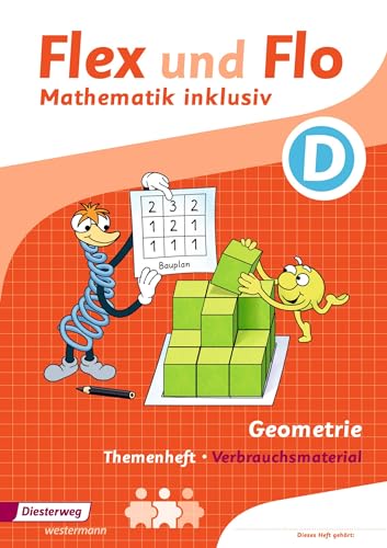Flex und Flo - Mathematik inklusiv: Geometrie inklusiv D (Flex und Flo - Mathematik inklusiv: Ausgabe 2017)