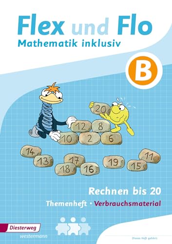 Flex und Flo - Mathematik inklusiv: Rechnen bis 20 inklusiv B (Flex und Flo - Mathematik inklusiv: Ausgabe 2017) von Westermann Bildungsmedien Verlag GmbH