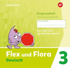 Flex und Flora 3. Diagnoseheft (Schulausgangsschrift) von Westermann Bildungsmedien