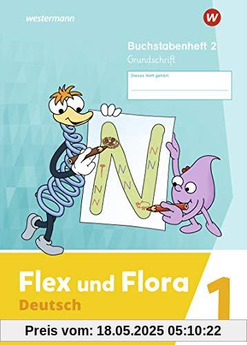 Flex und Flora - Ausgabe 2021: Buchstabenheft 2 Grundschrift Flex und Flora - Ausgabe 2021: Buchstabenheft 2 Grundschrift