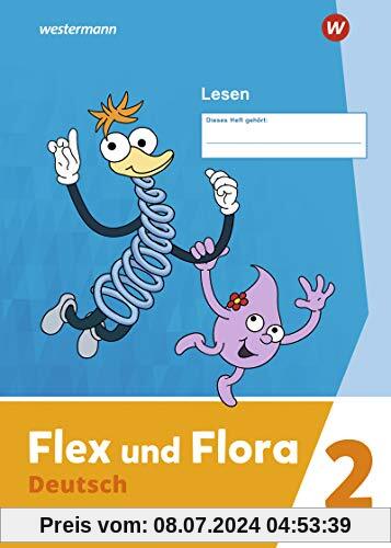 Flex und Flora - Ausgabe 2021: Heft Lesen 2: Verbrauchsmaterial