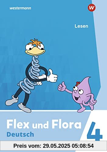 Flex und Flora - Ausgabe 2021: Heft Lesen 4 Für die Ausleihe