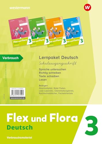 Flex und Flora - Ausgabe 2021: Lernpaket Deutsch 3 (Schulausgangsschrift) Verbrauchsmaterial