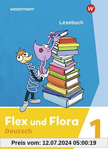Flex und Flora - Ausgabe 2021: Lesebuch 1