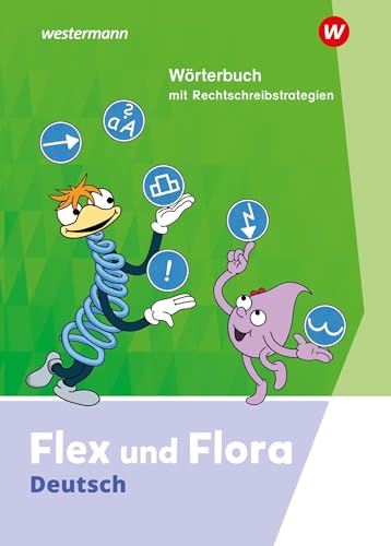 Flex und Flora - Ausgabe 2021: Wörterbuch von Westermann Schulbuchverlag