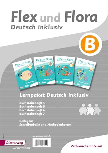Flex und Flora - Deutsch inklusiv Ausgabe 2017: Paket B (Flex und Flora - Deutsch inklusiv: Ausgabe 2013)