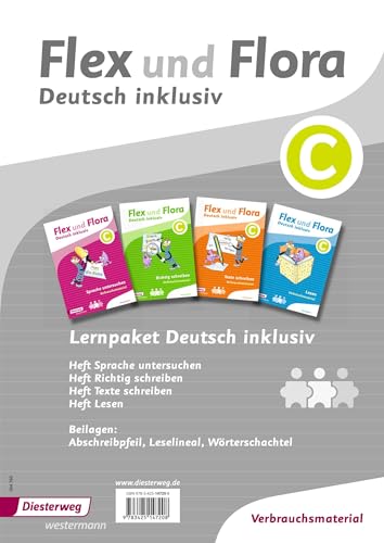 Flex und Flora - Deutsch inklusiv Ausgabe 2017: Paket C (Flex und Flora - Deutsch inklusiv: Ausgabe 2013)