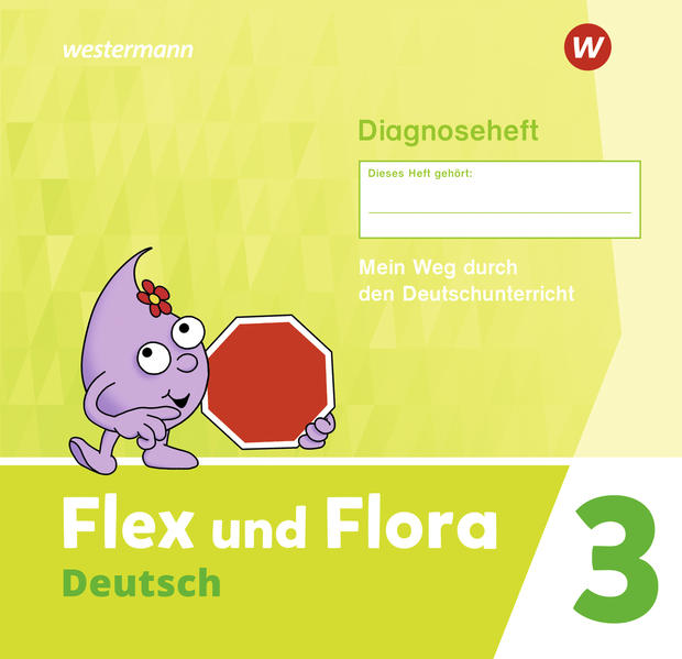 Flex und Flora. Diagnoseheft 3 von Westermann Schulbuch