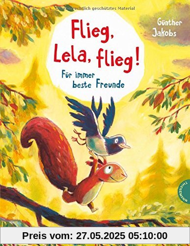 Flieg, Lela, flieg!: Für immer beste Freunde