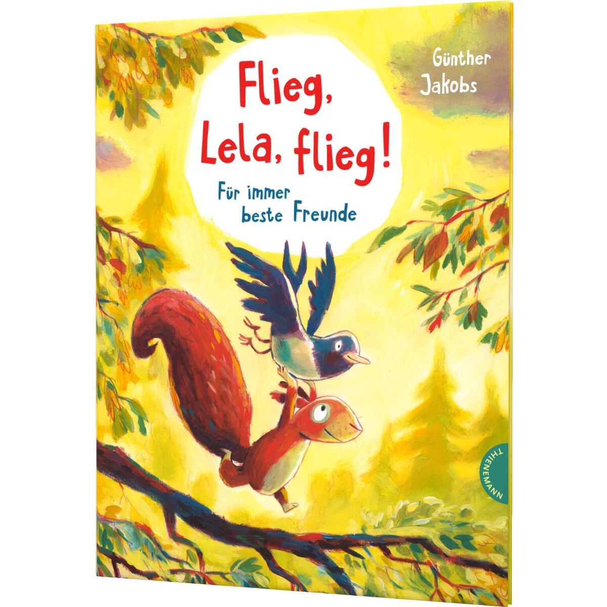 Flieg, Lela, flieg! Flieg, Lela, flieg! von Thienemann