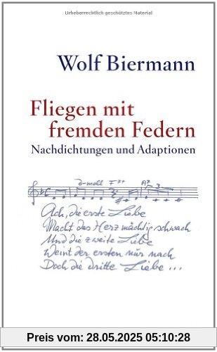 Fliegen mit fremden Federn: Nachdichtungen und Adaptionen