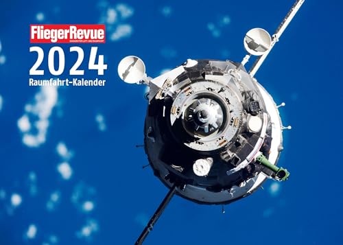 FliegerRevue Raumfahrt-Kalender 2024 von PPVMEDIEN
