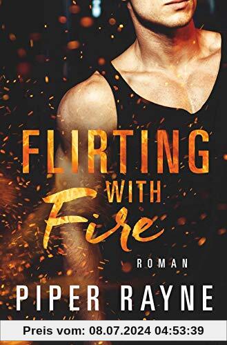 Flirting with Fire (Saving Chicago, Band 1)