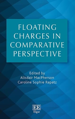 Floating Charges in Comparative Perspective von Edward Elgar Publishing Ltd