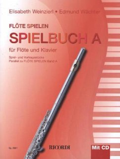 Flöte spielen, Spielbuch A, für Flöte und Klavier, m. Audio-CD von Ricordi