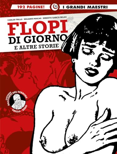Flopi di giorno e altre storie (I grandi maestri) von Editoriale Cosmo