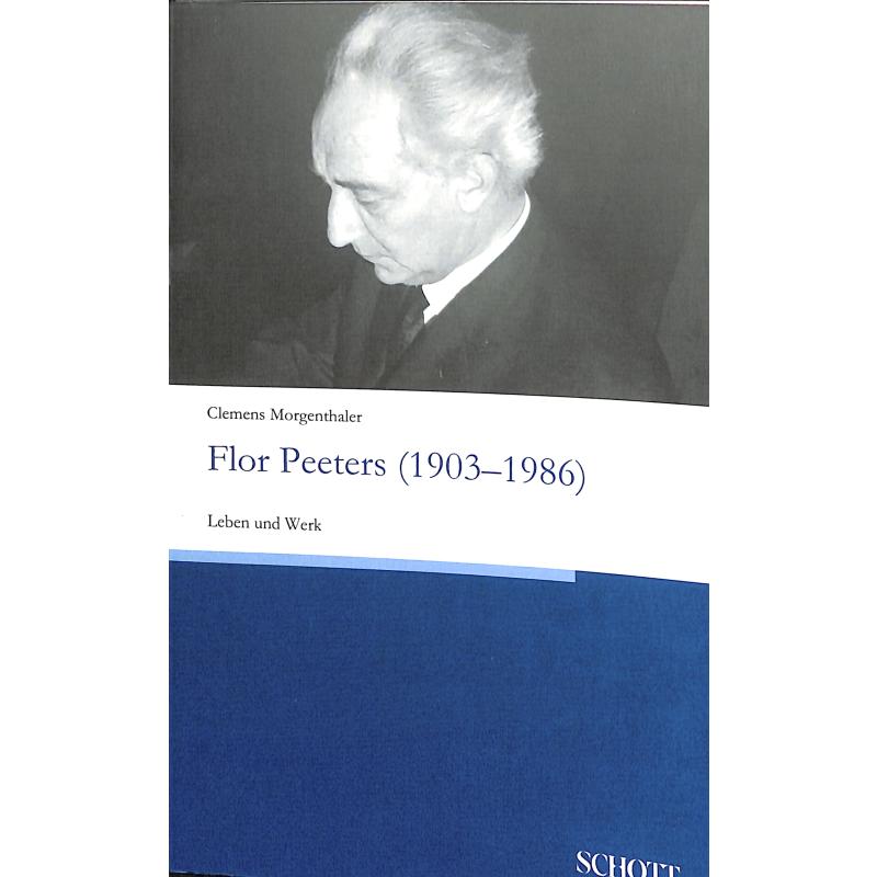 Flor Peeters | Leben und Werk