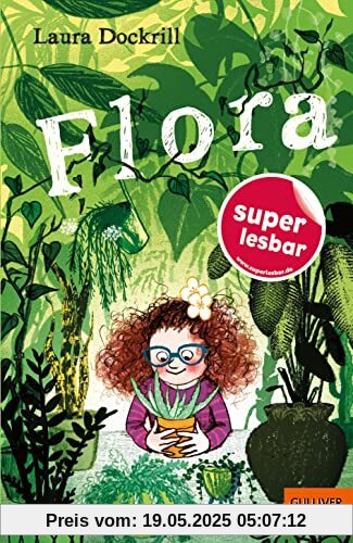 Flora (Super lesbar)