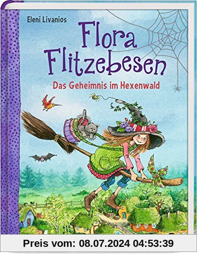 Flora Flitzebesen (Bd. 1): Das Geheimnis im Hexenwald