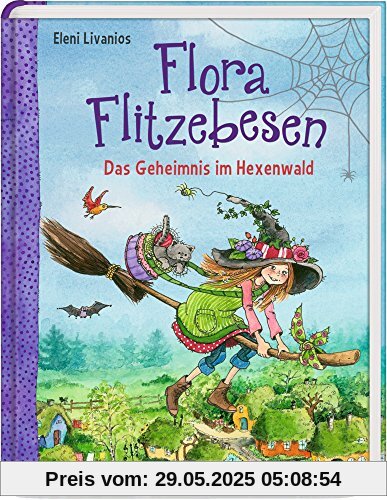 Flora Flitzebesen (Bd. 1): Das Geheimnis im Hexenwald