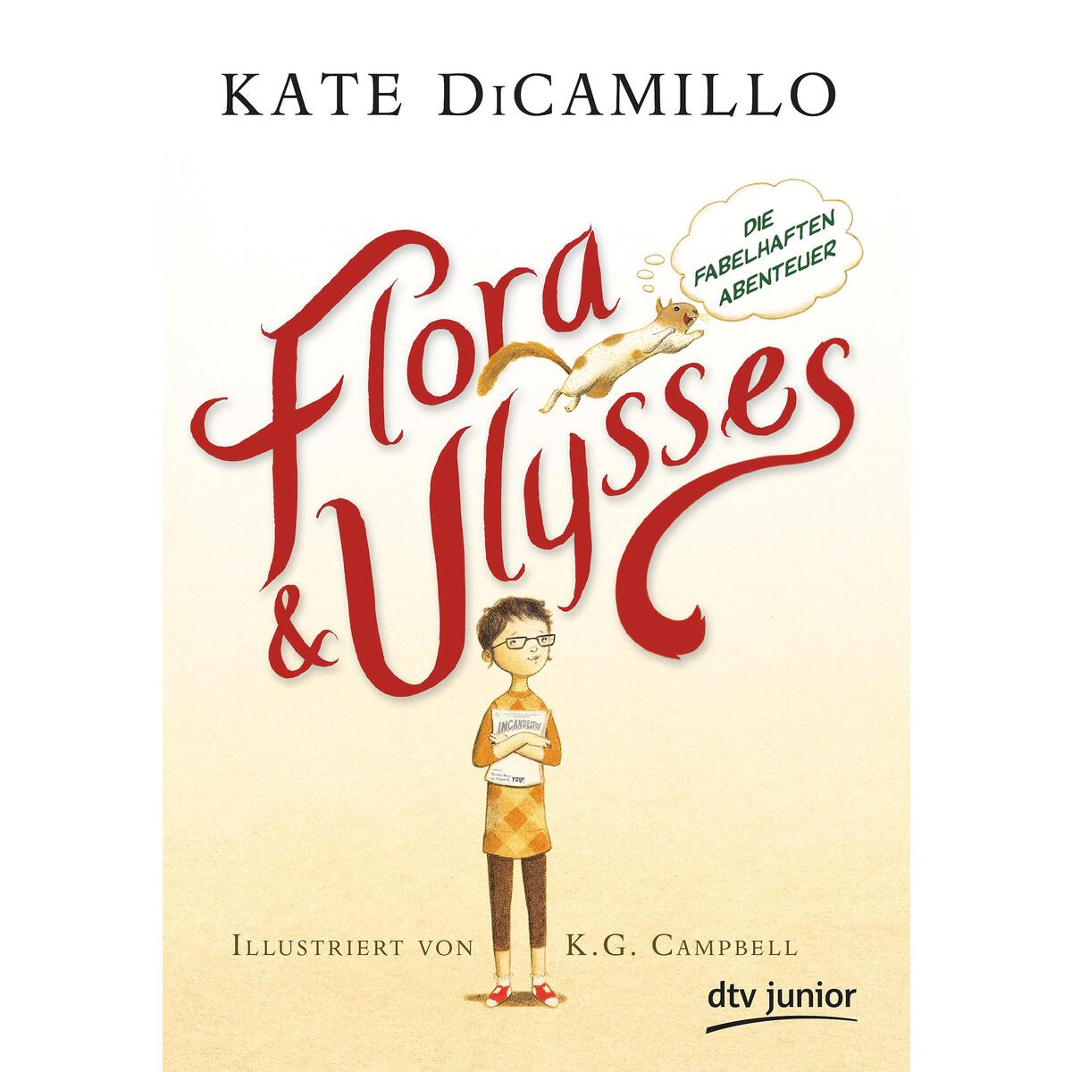 Flora und Ulysses - Die fabelhaften Abenteuer von dtv Verlagsgesellschaft