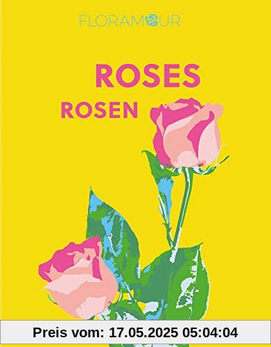 Floramour: Roses / Rosen