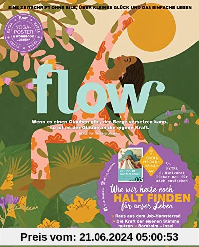 Flow Nummer 69 (7/2022): Eine Zeitschrift ohne Eile, über kleines Glück und das einfache Leben
