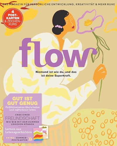Flow Nummer 82 (4/2024): Das Magazin für persönliche Entwicklung, Kreativität & mehr Ruhe von Südwest Verlag